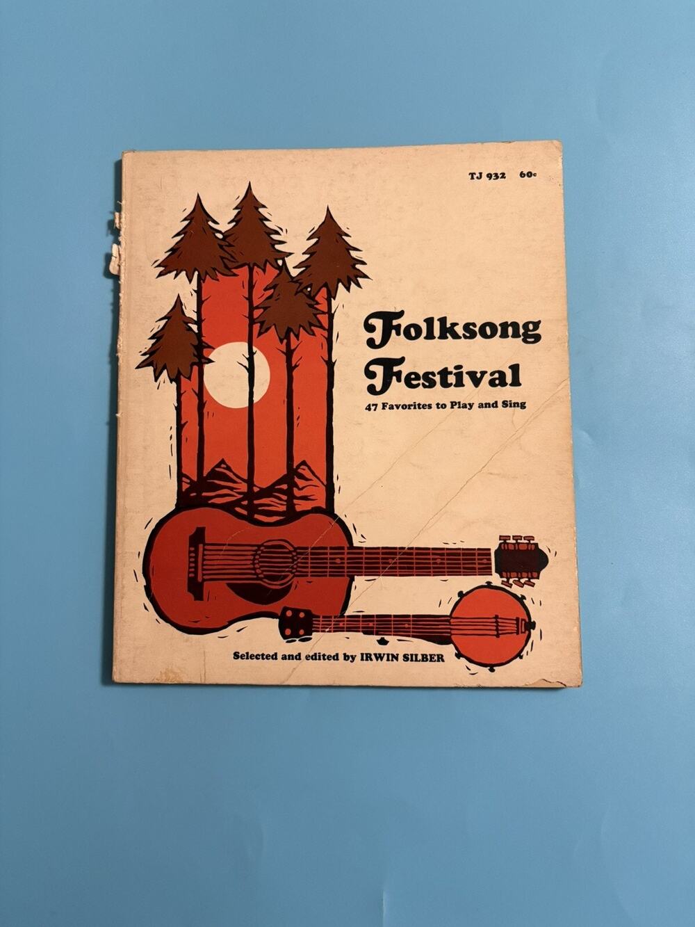 Folksong Festival 47 Favorites to Play and SingTJ932 Third Printing 1968